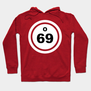 Bingo O 69 Hoodie