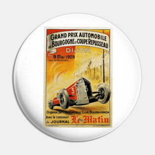 French Grand Prix, Dijon - 1929: Vintage Poster Design Pin