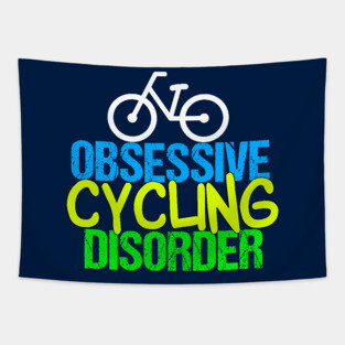Funny Cyclist | Obsessive Cycling Disorder Tapestry