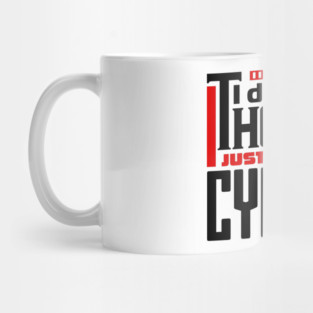 I don't need therapy, I just need to go cycling Mug