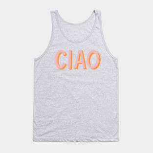 Ciao Hand Lettering Tank Top