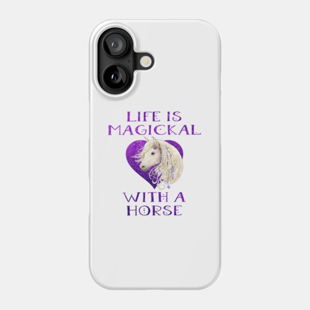 Cheeky Witch® Purple Life is Magickal With a Horse Phone Case by Cheeky Witch