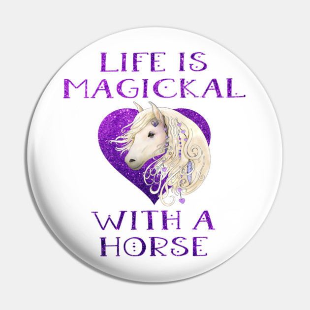 Cheeky Witch® Purple Life is Magickal With a Horse Pin by Cheeky Witch
