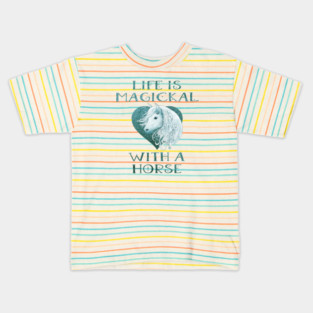 Cheeky Witch® Teal Life is Magickal With a Horse Kids T-Shirt