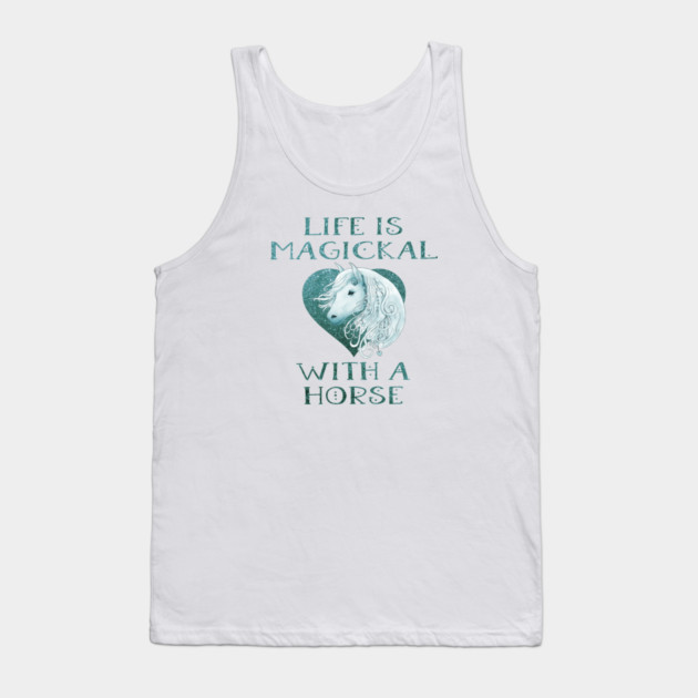 Cheeky Witch® Teal Life is Magickal With a Horse Tank Top by Cheeky Witch