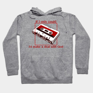 A Deal With God (Upside Down Version) Hoodie