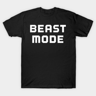 Beast Mode T-Shirt