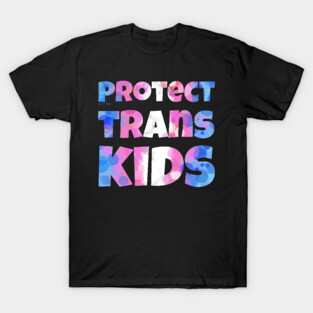 Protect Trans Kids T-Shirt