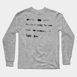 Bunny Lebowski Ransom Note Big Lebowski Long Sleeve T-Shirt