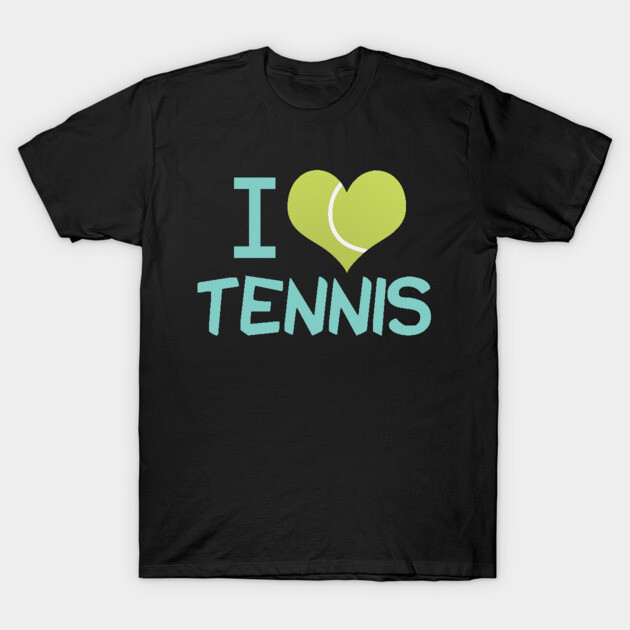 I Love Tennis T-Shirt