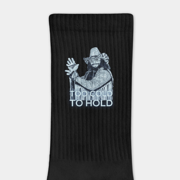 Too Cold To Hold - Macho Man by DankyDevito