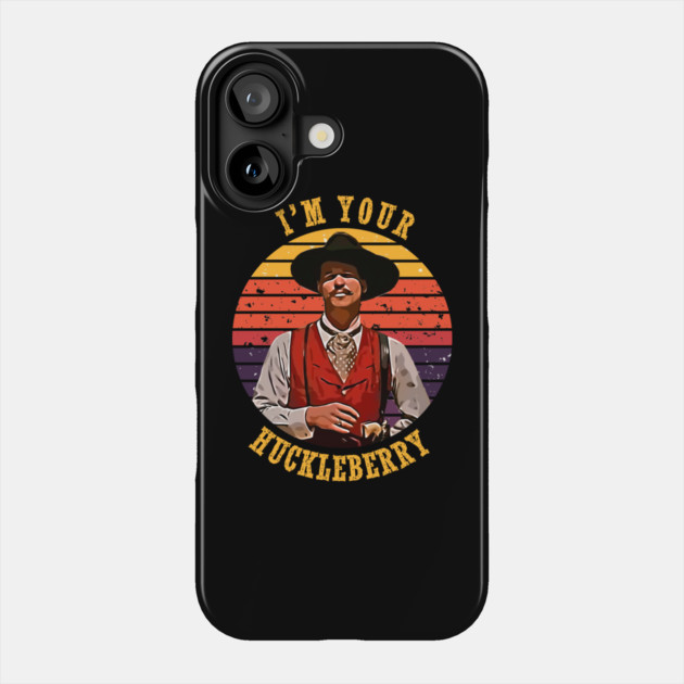 I'm Your Huckleberry Phone Case by DankyDevito