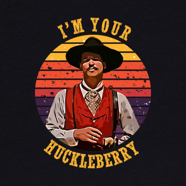 I'm Your Huckleberry by DankyDevito