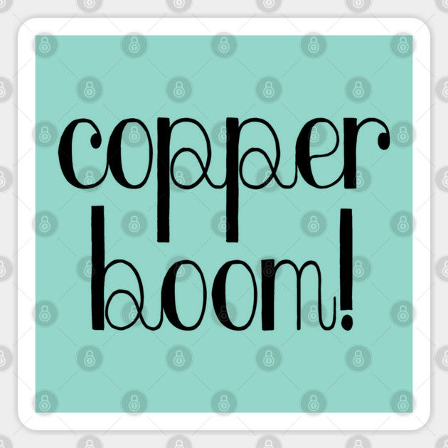 Copper Boom! Sticker by Stars Hollow Mercantile
