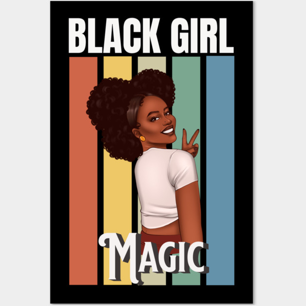 Black Girl Magic, Beautiful Black Woman, Black women, Black Queen Wall Art by UrbanLifeApparel