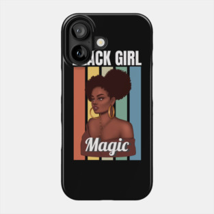 Black Girl Magic, Sexy Black Woman, Black women, Black Queen Phone Case