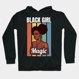 Black Girl Magic, Sexy Black Woman, Black women, Black Queen Hoodie
