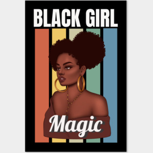 Black Girl Magic, Sexy Black Woman, Black women, Black Queen Posters and Art