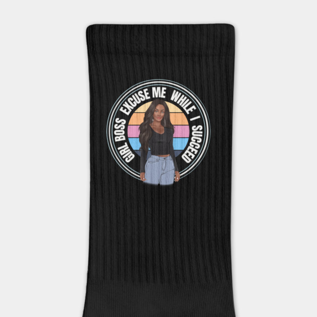 Girl Boss Excuse me while I succeed, lady boss, Black Girl Magic by UrbanLifeApparel