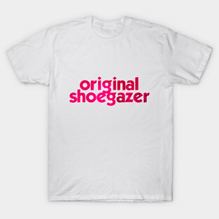 Shoegaze T-Shirt