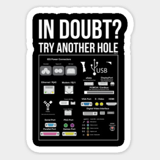 When in Doubt, try Another Hole Funny Humor T-Shirt Tee Sticker