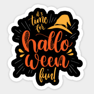 It's time for Halloween Fun! Lettering Novelty T Shirt Tee G Sticker