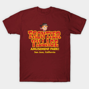 Frontier Village T-Shirt