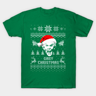 Gary Christmas Christmas Parody T-Shirt