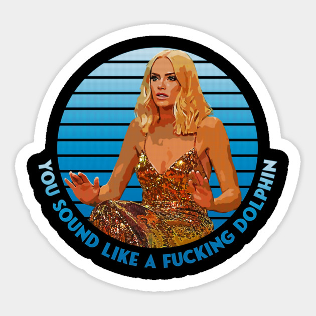 Kathryn Dennis - You Sound Like A Fucking Dolphin Magnet by DankyDevito