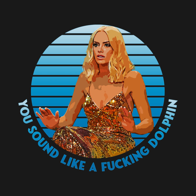 Kathryn Dennis - You Sound Like A Fucking Dolphin by DankyDevito