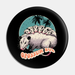 Opossum Bus Pin