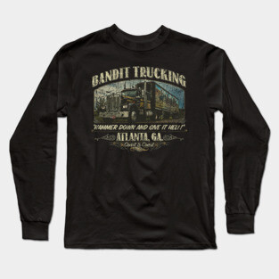 Bandit Trucking 1977 Long Sleeve T-Shirt