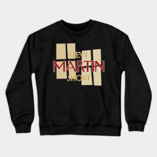 STEVE MARTIN SHORT: Only Murders in the Building Crewneck Sweatshirt
