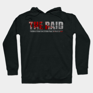The Raid Hoodie