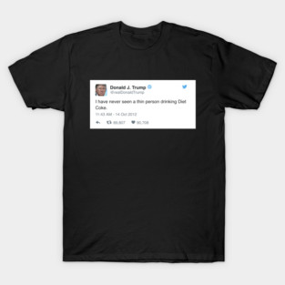 Trump Diet Coke Tweet T-Shirt