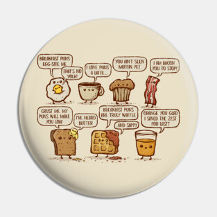 Breakfast Puns are Waffle Pin