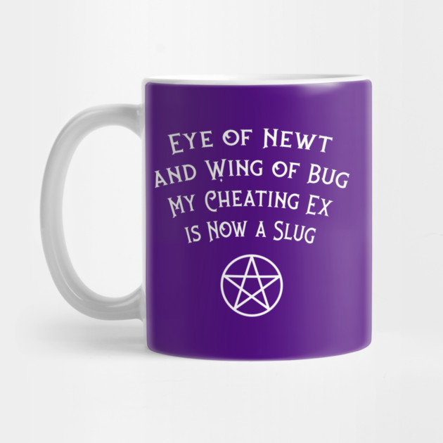 Eye of Newt Cheating Ex Avenged Cheeky Witch® by Cheeky Witch