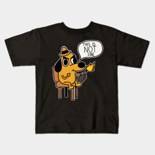 This is NOT fine! Kids T-Shirt