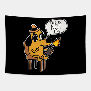 This is NOT fine! Tapestry