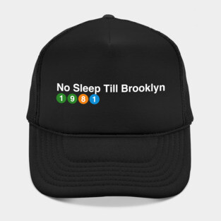 No Sleep Till Brooklyn - 1981 Hat