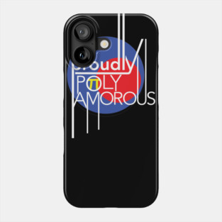 Proudly Polyamorous Phone Case