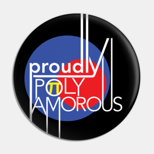 Proudly Polyamorous Pin
