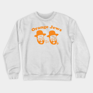 ORANGE JEWS Crewneck Sweatshirt