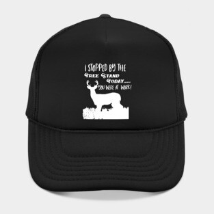 Funny Deer Hunting Tree Stand Quote Hat