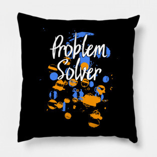 Problem Solver Paint Splatter Pillow