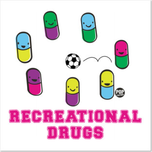 RECREATIONAL DRUGS Posters and Art
