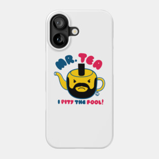 MR TEA Phone Case