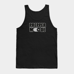 Prepper Mode Toggle On - Prepper Tank Top