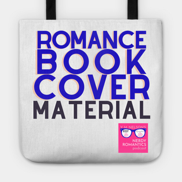NRP Romance Cover Material - Blue Tote by Nerdy Romantics Fan Shop*