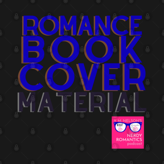 NRP Romance Cover Material - Blue by Nerdy Romantics Fan Shop*